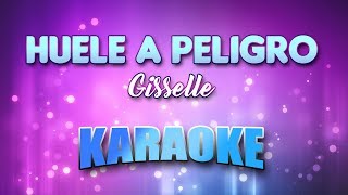 Gisselle - Huele A Peligro (Karaoke & Lyrics)