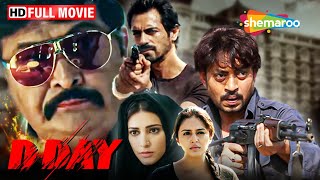 Download lagu भारत के सबसे खतरनाक डॉन को मारने का प्लान | D Day FULL MOVIE (HD) | Rishi Kapoor, Irrfan Khan mp3 Download lagu भारत के सबसे खतरनाक डॉन को मारने का प्लान | D Day FULL MOVIE (HD) | Rishi Kapoor, Irrfan Khan mp3