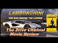 Lamborghini - The Man Behind the Legend - Movie Review