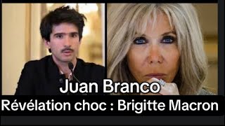 Juan Branco : révélation choc sur l’affaire Brigitte Macron.
