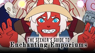 The Seeker's Guide Enchanting Emporiums【a D&D original song】