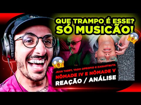 2 PANCADAS DE UMA VEZ! Nômade IV e V - Zarastruta , Jean Tassy & Yago Oproprio [Reação/ Análise]