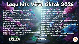Download lagu Playlist Trending Januari 2026 — Lagu Santai Viral Tiktok 2026 🍃 Sedia Aku Sebelum Hujan 🤍🎧 mp3 Download lagu Playlist Trending Januari 2026 — Lagu Santai Viral Tiktok 2026 🍃 Sedia Aku Sebelum Hujan 🤍🎧 mp3