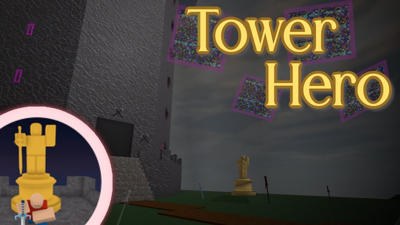 [UHBL] Tower Hero | A ROBLOX Quest: Elements of Robloxia