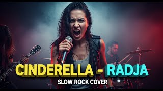 Download lagu RADJA - CINDERELLA | COVER SLOW ROCK VERSION mp3