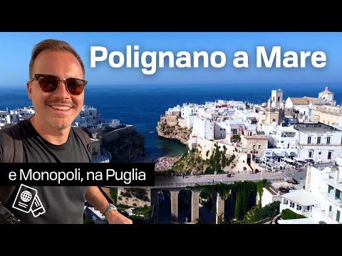 How is Polignano a Mare & Monopoli in Puglia