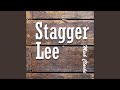 Stagger Lee