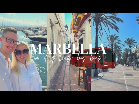 Marbella One Day Trip By Bus From Malaga - A Complete Guide