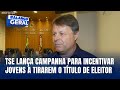 TSE Lança Campanha Votar é A Nossa Cara Para Incentivar Jovens
