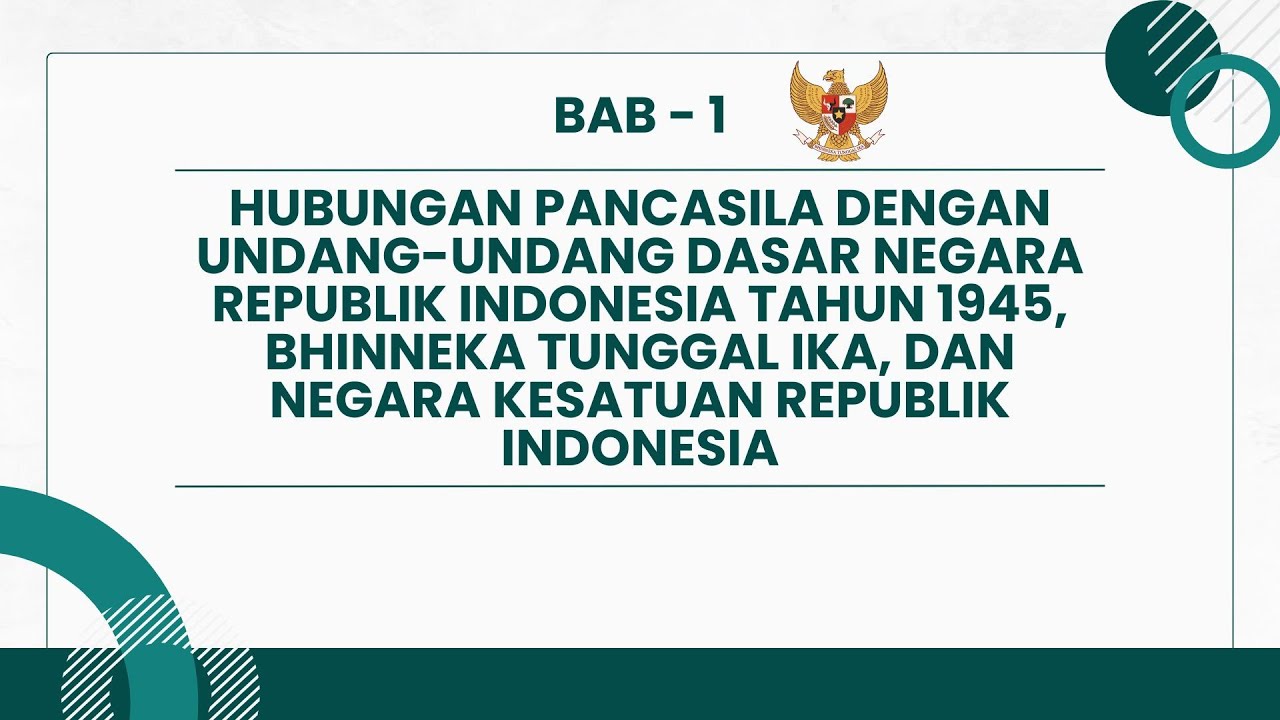Bab 1, Kelas 9 Hubungan Pancasila dengan UUD NRI Tahun 1945, Bhinneka Tunggl Ika dan NKRI