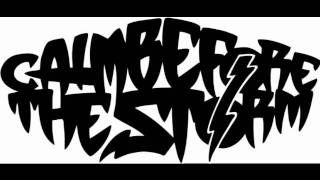 Calm before storm (CBTS)- Never come back