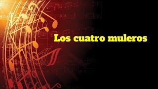 Los cuatro muleros . Canción popular. Partitura para flauta dulce