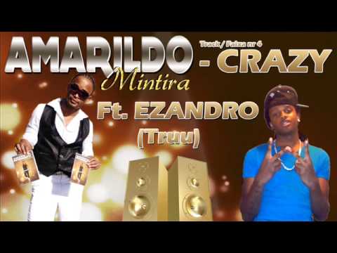 Amarildo Feat Ezandro  - crazy