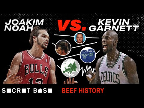 Kevin Garnett was Joakim Noah's idol ... until they had beef | Beef History