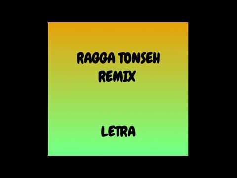 Ragga Tonseh Remix - Navigator x Samir Guerrero x Betzabeth x Young F x Hamilton (LETRA)🎵🎵