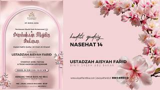 Download lagu Kajian Hadits Qudsiy - Nasehat 14 | Ustadzah Aisyah Farid mp3
