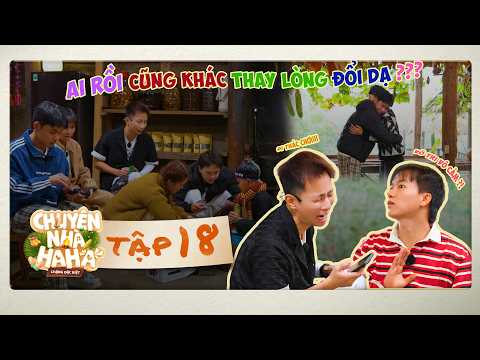 Chuyện Nhà HaHa [Chặng Đặc Biệt] - Tập 18 | Bỗng Rhymastic “NHÕNG NHẼO”, Bùi Công Nam làm ĐẠO DIỄN?