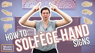 Solfege Hand Signs - Music Notes - Hoffman Academy