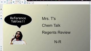 Mrs. T's Chem Talk Reference Tables Regents Review N-R