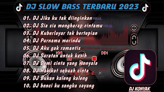 Download lagu DJ SLOW BASS 2023 || DJ_ JIKA KU TAK DIINGINKAN FULL ALBUM mp3 Download lagu DJ SLOW BASS 2023 || DJ_ JIKA KU TAK DIINGINKAN FULL ALBUM mp3