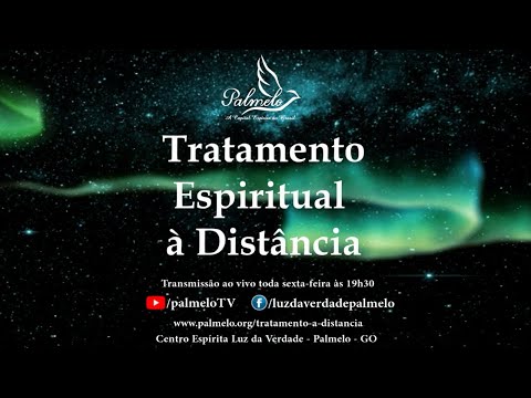 Tratamento Espiritual à Distância - 24/10/2025