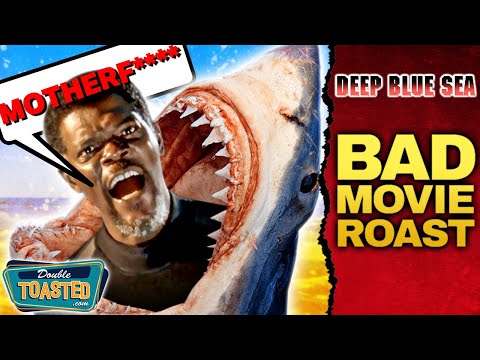 DEEP BLUE SEA - BAD MOVIE REVIEW | Double Toasted