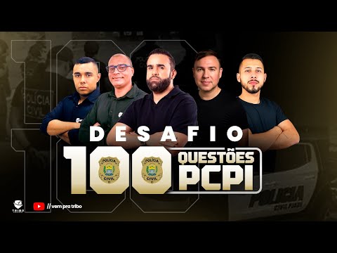 OIP PCPI: DESAFIO 100 QUESTÕES COMENTADAS NO ESTILO FGV – TREINAMENTO ESTRATÉGICO! 🔥