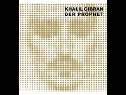 Khalil Gibran -  Der Prophet (Hörbuch)