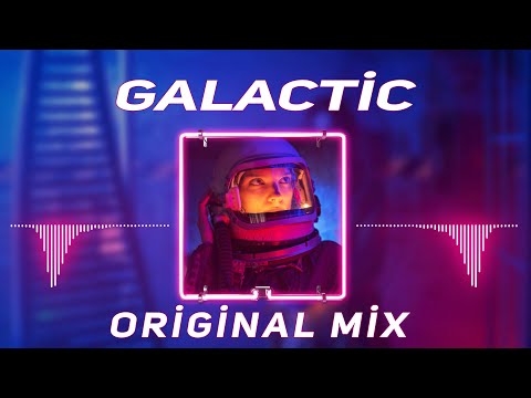 Dj Sercan Saver - Galactic (Club Mix)