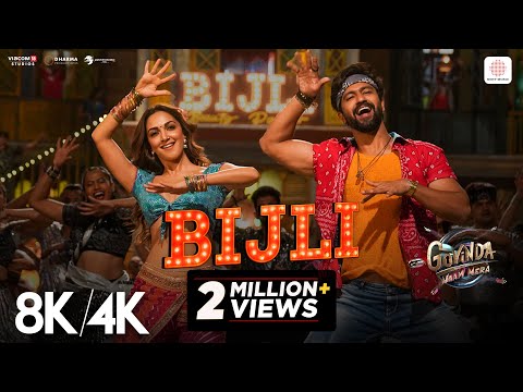 Bijli - 8K/4K Music Video | Vicky Kaushal , Kiara | Sachin-Jigar, Mika S, Neha K | Govinda Naam Mera