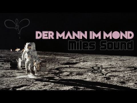 Miles Sound - Mann im Mond