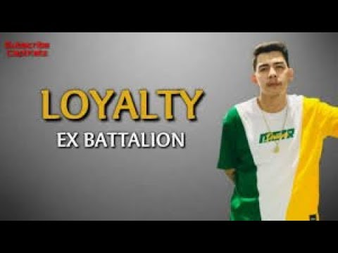 Loyalty- Ex Battalion x OC-Dawgs (Official Lyrics video)