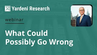 What Could Possibly Go Wrong (with special guest Jim Lucier of Capital Alpha)