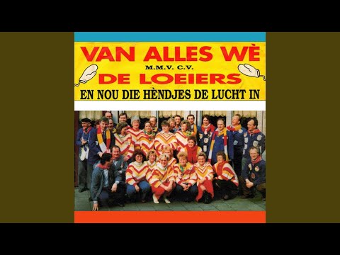 En Nou Die Hèndjes De Lucht In