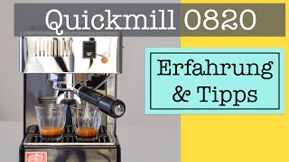 Quickmill 0820 Erfahrung + Tipps:  Espresso zubereiten, Milch aufschäumen, Reinigung