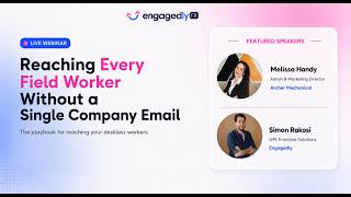 How Archer Mechanical Reached Every Worker Without a Single Email | Engagedly Frontline Experience
