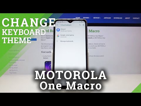 How to Change Keyboard Theme in MOTOROLA One Macro – Keyboard Settings