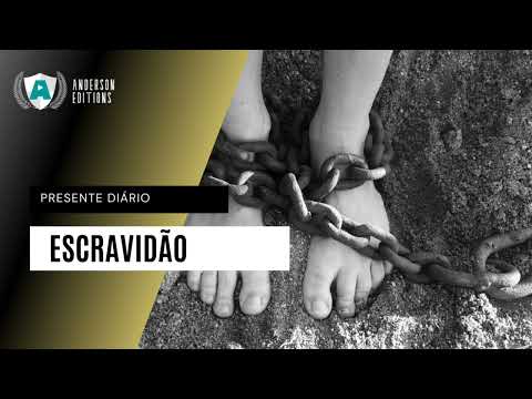 Presente Diário | Escravidão | 13/05/2022
