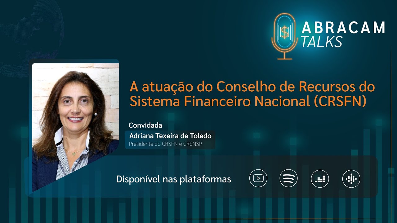 #3 A atuação do Conselho de Recursos do Sistema Financeiro Nacional (CRSFN)