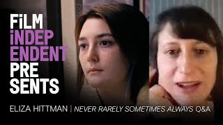 Film Independent Presents Eliza Hittman 'Never Rarely Sometimes Always' Q&A