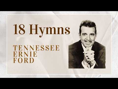 18 Beloved Hymns performed LIVE by Tennessee Ernie Ford | 42 Beautiful Minutes