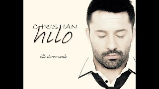 Christian Hilo - Elle danse seule (Lyrics video)