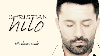 Christian Hilo - Elle danse seule (Lyrics video)