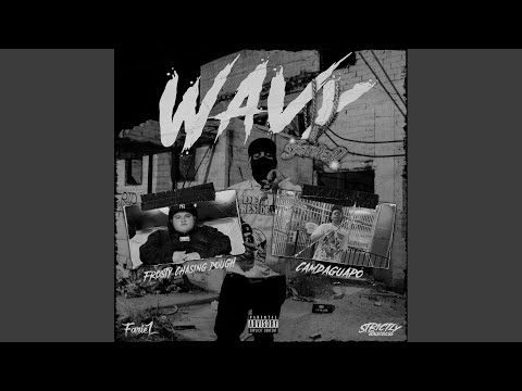 Wavy (feat. Frosty Chasing Dough & CamDaGuapo)