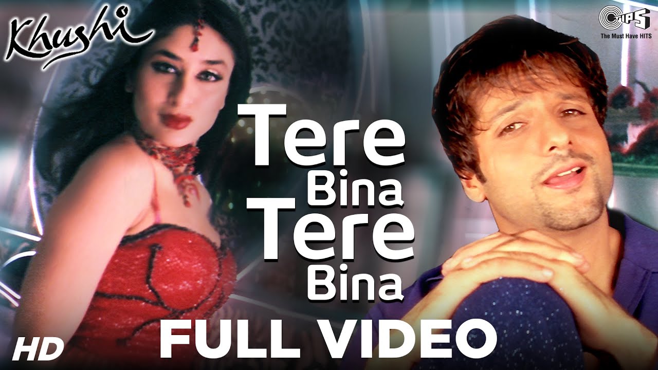 Tere Bina, Tere Bina Lyrics | Khushi | Shaan, Alka Yagnik | Anu Malik