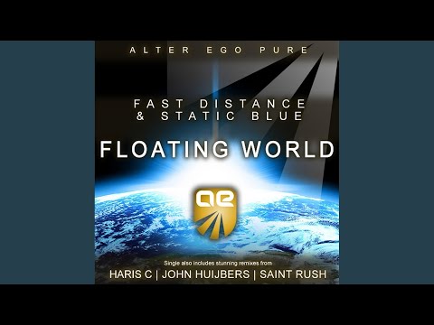 Floating World (Saint Rush Remix)