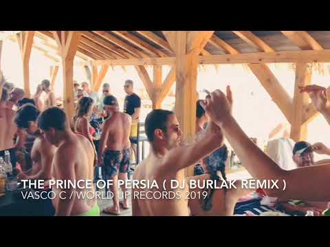 Vasco C - The Prince Of Persia ( Dj Burlak Remix 2019 ) WU046