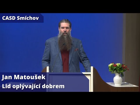 Jan Matoušek • dopolední bohoslužba • 17.1.2026 • Lid oplývající dobrem