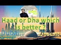 Haad or Dha which is better ? Difference between Moh , Dha , Haad