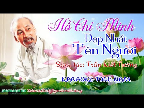 🎤 HỒ CHÍ MINH ĐẸP NHẤT TÊN NGƯỜI - Karaoke tone nam - Nhạc sống - Bài ca đi cùng năm tháng.